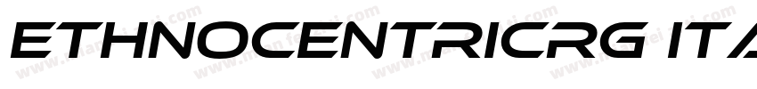 EthnocentricRg Italic字体转换